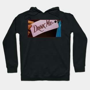 Drink me Hoodie